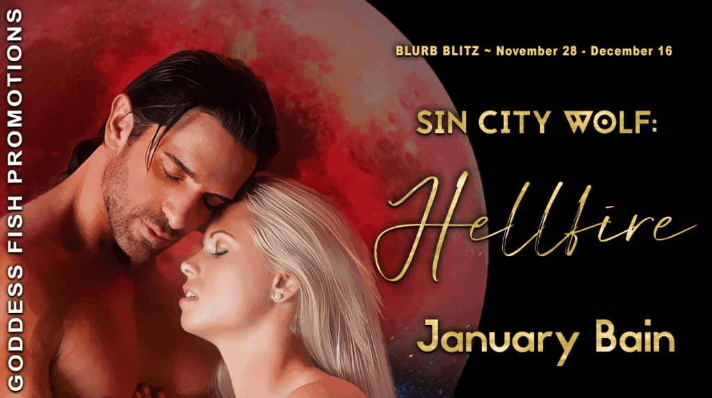 Author January Bain: Hellfire