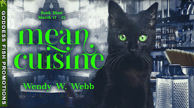 Author Wendy W. Webb: Mean Cuisine